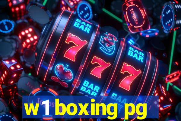 w1 boxing pg